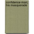 Confidence-Man; His Masquerade