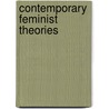 Contemporary Feminist Theories by Unknown