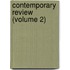 Contemporary Review (Volume 2)
