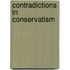 Contradictions in Conservatism