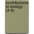Contributions to Biology (4-9)