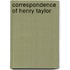 Correspondence Of Henry Taylor