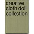 Creative Cloth Doll Collection