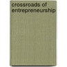 Crossroads of Entrepreneurship door Morton Huse