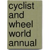 Cyclist And Wheel World Annual door Giles Lytton Strachey