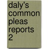 Daly's Common Pleas Reports  2 by New York. Court Of Common Pleas