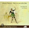 Das Is A Verruckte Idee. 2 Cds door Johann Nestroy
