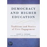 Democracy And Higher Education door Theodore R. Alter