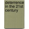 Deterrence in the 21st Century door Max Manwaring