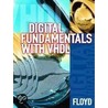 Digital Fundamentals With Vhdl by Thomas L. Floyd