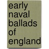Early Naval Ballads of England door Percy Society