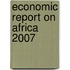Economic Report On Africa 2007