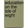 Education on the Isle of Wight door Not Available