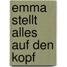 Emma stellt alles auf den Kopf door Andrej Usatschow