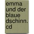 Emma Und Der Blaue Dschinn. Cd
