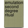 Emulation Second Degree Ritual door Lewis Masonic