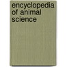 Encyclopedia Of Animal Science door Alan Bell