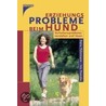 Erziehungsprobbleme bei Hunden by Petra Fuhrmann