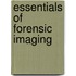 Essentials Of Forensic Imaging