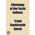 Ethnology of the Yuchi Indians