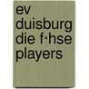 Ev Duisburg Die F·hse Players door Not Available