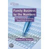 Family Business By The Numbers by Norbert E. Schwarz