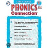 First Grade Phonics Connection door Rainbow Bridge Publishing