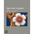 First Love (Volume 3); A Novel