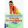 Fit for Life. Ein neuer Anfang by Harvey Diamond