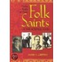 Folk Saints of the Borderlands