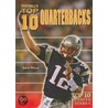 Football's Top 10 Quarterbacks by Barry Wilner