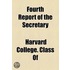 Fourth Report Of The Secretary