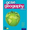 Gcse Geog Aqa A Student's Book by Steve Rickerby