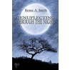 Genuflecting Through the Night door Renee Smith