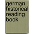 German Historical Reading Book