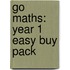 Go Maths: Year 1 Easy Buy Pack
