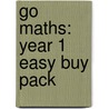 Go Maths: Year 1 Easy Buy Pack by Lynda Maple
