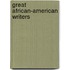 Great African-American Writers