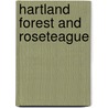 Hartland Forest And Roseteague door Anna Eliza Bray