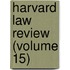 Harvard Law Review (Volume 15)