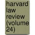 Harvard Law Review (Volume 24)