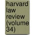 Harvard Law Review (Volume 34)