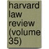 Harvard Law Review (Volume 35)