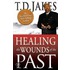 Healing The Wounds Of The Past