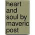 Heart And Soul By Maveric Post
