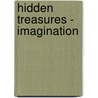 Hidden Treasures - Imagination door Liz Ball