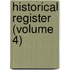 Historical Register (Volume 4)