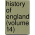 History of England (Volume 14)
