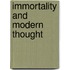 Immortality And Modern Thought