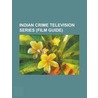 Indian Crime Television Series door Not Available